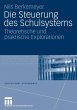 Die Steuerung des Schulsystems (eBook,... - Bild 1