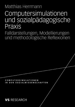 Computersimulationen und sozialpädagogische Praxis (eBook, PDF) - Herrmann, Matthias