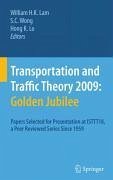 Transportation and Traffic Theory 2009: Golden Jubilee (eBook, PDF)