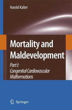 Mortality and Maldevelopment (eBook, PDF) - Kalter, Harold