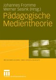 Pädagogische Medientheorie (eBook, PDF)