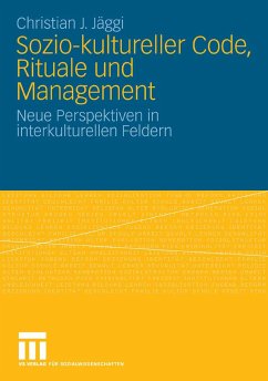 Sozio-kultureller Code, Ritual und Management (eBook, PDF) - Jäggi, Christian J.