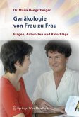 Gynäkologie von Frau zu Frau (eBook, PDF)