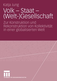 Volk - Staat - (Welt-)Gesellschaft (eBook, PDF) - Jung, Katja