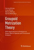 Groupoid Metrization Theory (eBook, PDF)