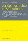 Verfügungsrechte im Stadtumbau (eBook, PDF)
