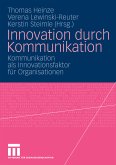 Innovation durch Kommunikation (eBook, PDF)