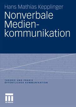 Nonverbale Medienkommunikation (eBook, PDF) - Kepplinger, Hans Mathias