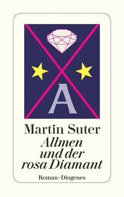 Allmen und der rosa Diamant / Johann Friedrich Allmen Bd.2 (eBook, ePUB) - Suter, Martin