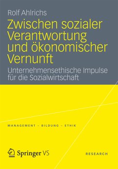 Zwischen sozialer Verantwortung und ökonomischer Vernunft (eBook, PDF) - Ahlrichs, Rolf