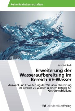 Erweiterung der Wasseraufbereitung im Bereich VE-Wasser - Steinbach, Jens