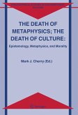 The Death of Metaphysics; The Death of Culture (eBook, PDF)