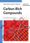 Carbon-Rich Compounds (eBook, PDF) Carbon-Rich Compounds (eBook, PDF)