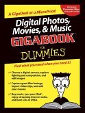 Digital Photos, Movies, and Music Gigabook For Dummies (eBook, PDF)