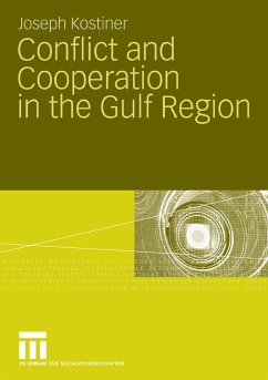 Conflict and Cooperation in the Gulf Region (eBook, PDF) - Kostiner, Joseph
