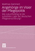 Angehörige im Visier der Pflegepolitik (eBook, PDF)