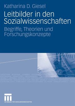 Leitbilder in den Sozialwissenschaften (eBook, PDF) - Giesel, Katharina D.