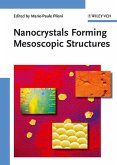 Nanocrystals Forming Mesoscopic Structures (eBook, PDF)