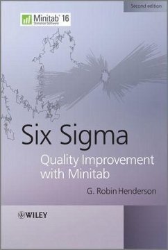 Six Sigma Quality Improvement with Minitab (eBook, ePUB) - Henderson, G. Robin