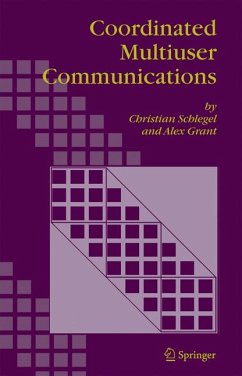 Coordinated Multiuser Communications (eBook, PDF) - SCHLEGEL, CHRISTIAN; Grant, Alex