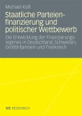 Staatliche Parteienfinanzierung und politischer Wettbewerb (eBook, PDF)