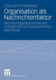 Organisation als Nachrichtenfaktor (eBook, PDF)