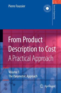 From Product Description to Cost: A Practical Approach (eBook, PDF) - Foussier, Pierre Marie Maurice