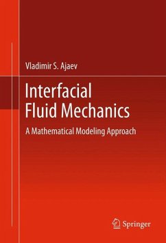 Interfacial Fluid Mechanics (eBook, PDF) - Ajaev, Vladimir S.