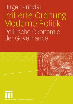 Irritierte Ordnung. Moderne Politik (eBook, PDF) - Priddat, Birger P.