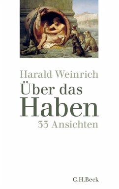 Über das Haben (eBook, ePUB) - Weinrich, Harald