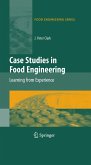 Case Studies in Food Engineering (eBook, PDF)