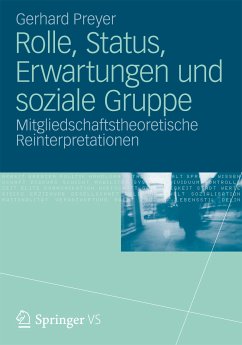 Rolle, Status, Erwartungen und soziale Gruppe (eBook, PDF) - Preyer, Gerhard