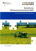 Berichte zu Pflanzenschutzmitteln 2007 (eBook, PDF)