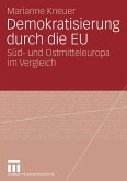 Demokratisierung durch die EU (eBook, PDF)