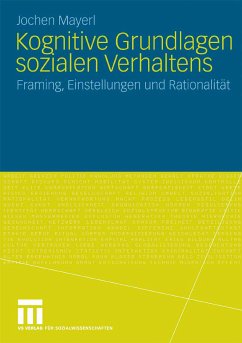 Kognitive Grundlagen sozialen Verhaltens (eBook, PDF) - Mayerl, Jochen