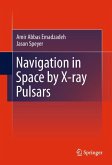 Navigation in Space by X-ray Pulsars (eBook, PDF)