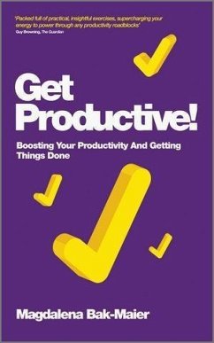 Get Productive! (eBook, PDF) - Bak-Maier, Magdalena