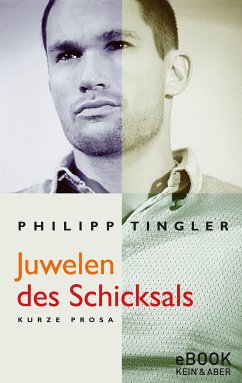 Juwelen des Schicksals / eBook (eBook, ePUB) - Tingler, Philipp