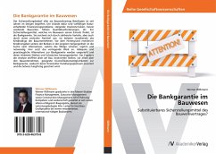 Die Bankgarantie im Bauwesen - Willmann, Werner