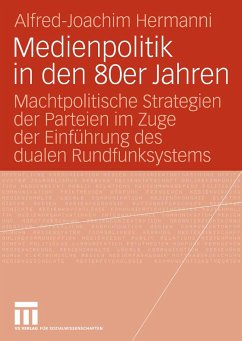 Medienpolitik in den 80er Jahren (eBook, PDF) - Hermanni, Alfred-Joachim