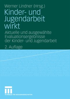 Kinder- und Jugendarbeit wirkt (eBook, PDF)