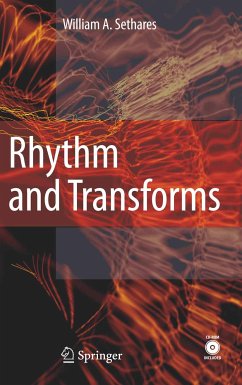 Rhythm and Transforms (eBook, PDF) - Sethares, William Arthur