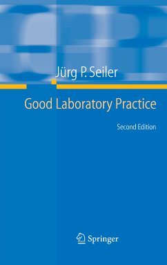 Good Laboratory Practice (eBook, PDF) - Seiler, Jürg P.