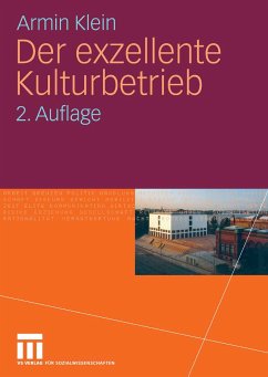 Der exzellente Kulturbetrieb (eBook, PDF) - Klein, Armin