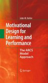 Motivational Design for Learning and Performance (eBook, PDF)