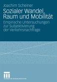 Sozialer Wandel, Raum und Mobilität (eBook, PDF)