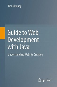 Guide to Web Development with Java (eBook, PDF) - Downey, Tim