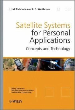 Satellite Systems for Personal Applications (eBook, ePUB) - Richharia, Madhavendra; Westbrook, Leslie David