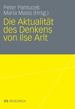 Die Aktualität des Denkens von Ilse Arlt (eBook, PDF)