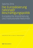 Die Europäisierung nationaler Beschäftigungspolitik (eBook, PDF)